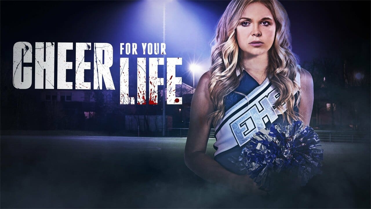 Backdrop image for movie Cheer for Your Life