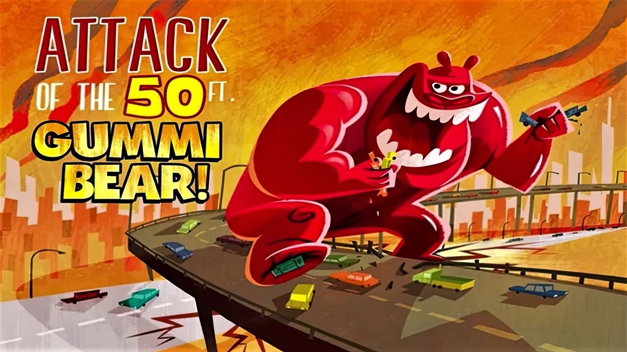 Backdrop image for movie Attack of the 50-foot Gummi Bear