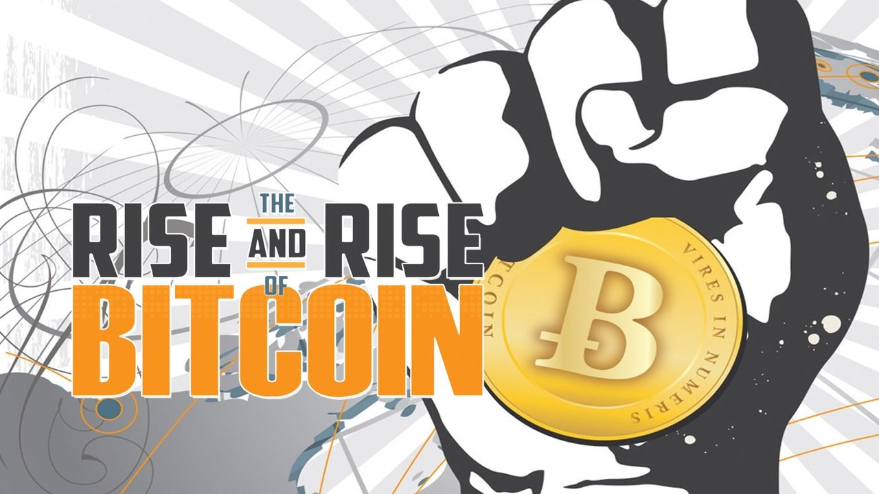 Backdrop image for movie The Rise and Rise of Bitcoin