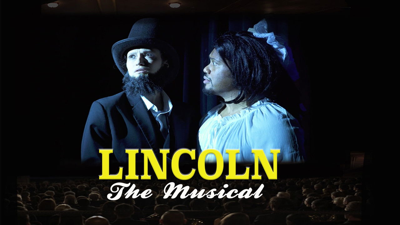 Backdrop image for movie Lincoln The Musical