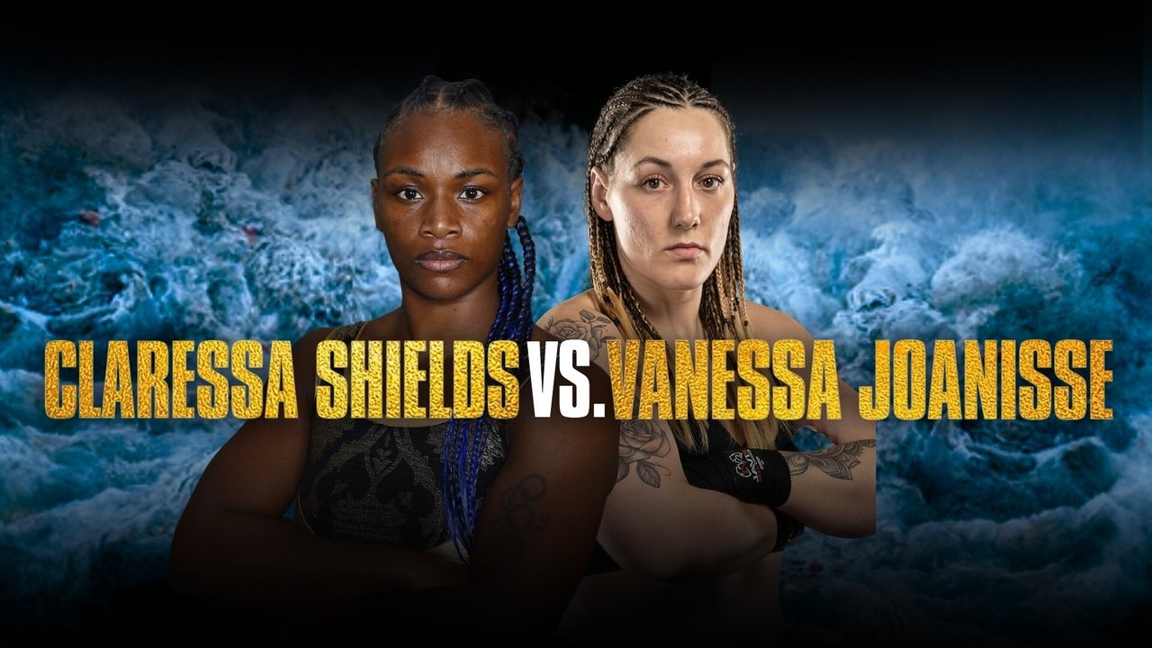Backdrop image for movie Claressa Shields vs. Vanessa Joanisse