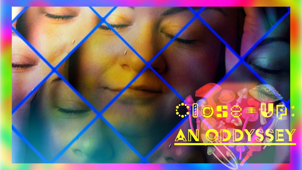 Backdrop image for movie Close-Up: an oddyssey