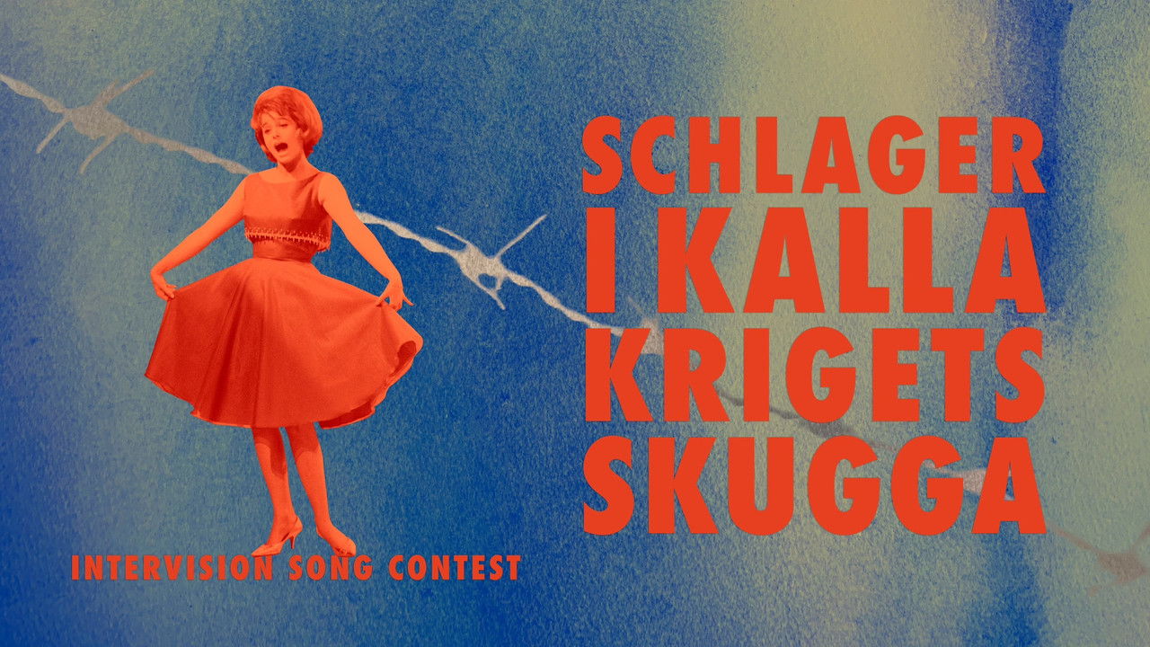 Backdrop image for movie Intervision Song Contest - schlager i kalla krigets skugga