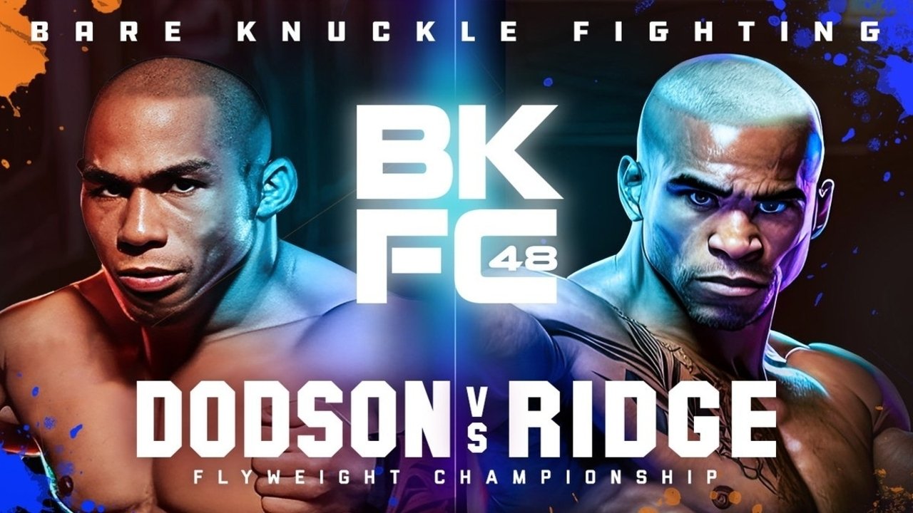 Backdrop image for movie BKFC 48: Dodson vs. Ridge