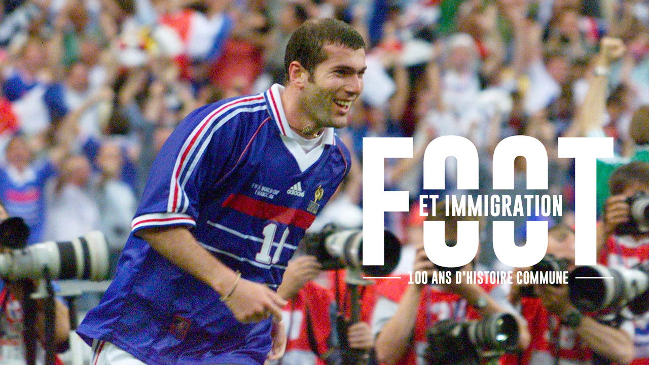 Backdrop image for movie Football And Immigration, 100 Years Of Common History