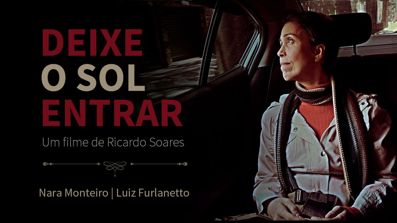 Backdrop image for movie Deixe o Sol Entrar