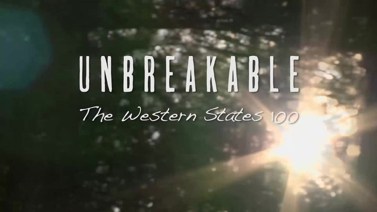 Backdrop image for movie Unbreakable: The Western States 100