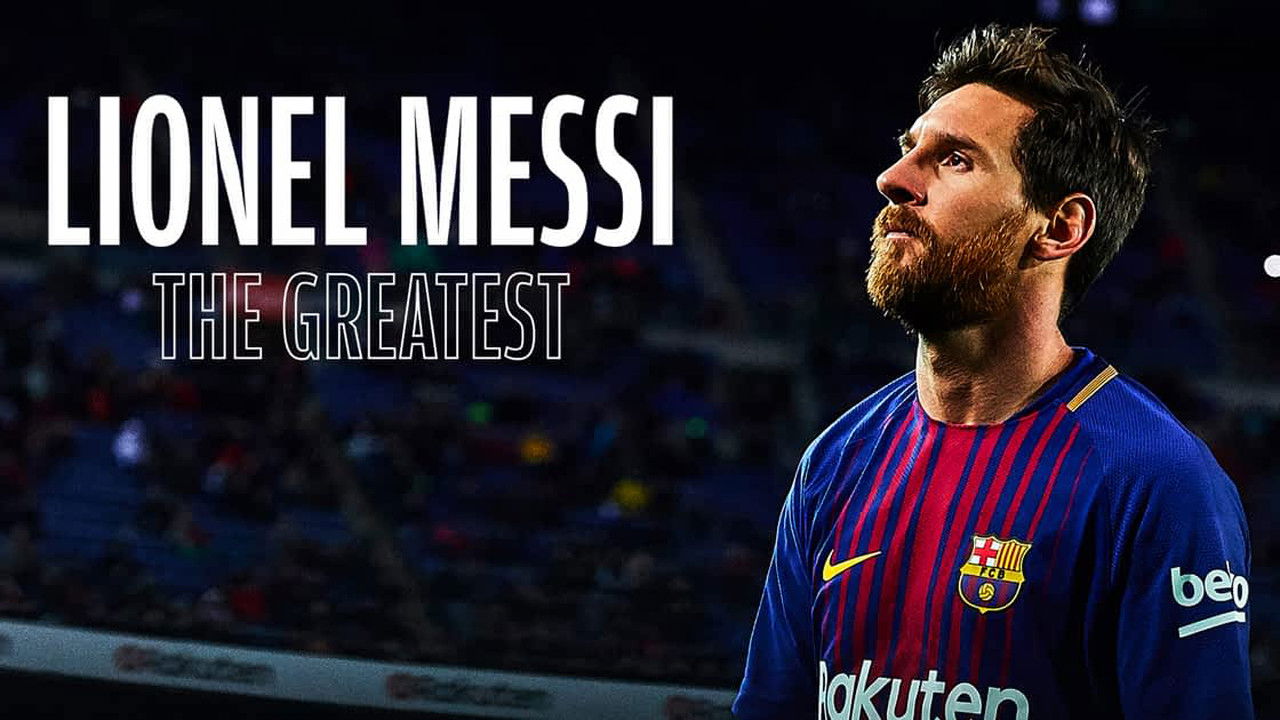 Backdrop image for movie Lionel Messi - The Greatest