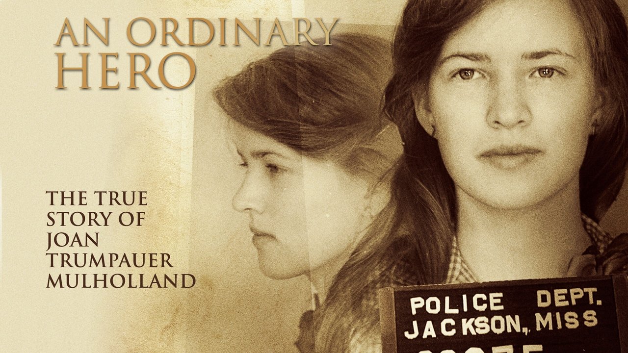 Backdrop image for movie An Ordinary Hero: The True Story of Joan Trumpauer Mulholland