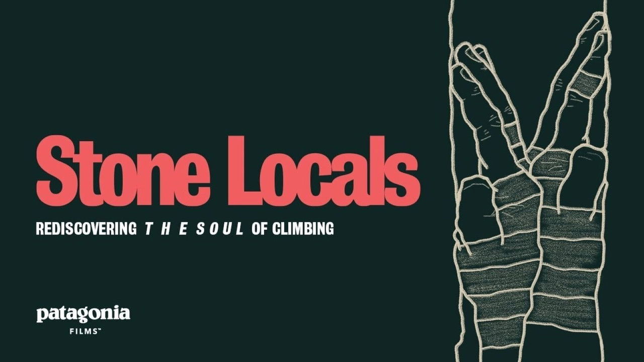 Backdrop image for movie Stone Locals - Rediscovering the Soul of Climbing