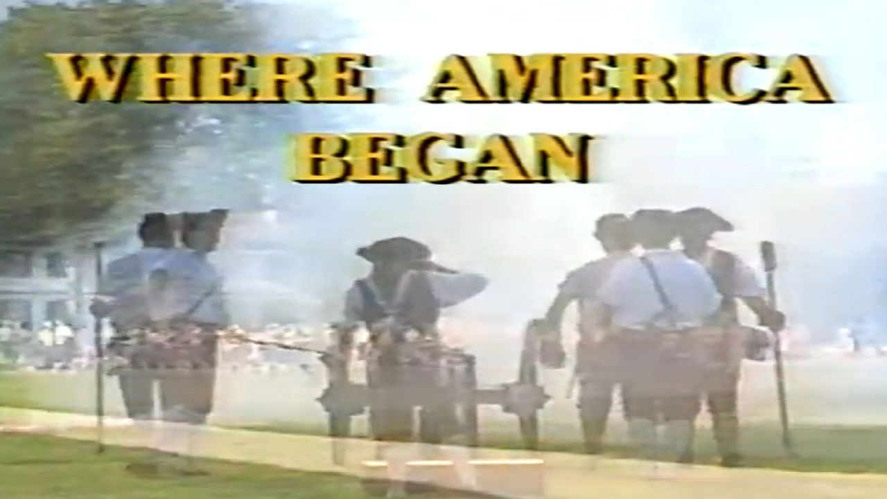 Backdrop image for movie Where America Began: Jamestown, Colonial Williamsburg, Yorktown