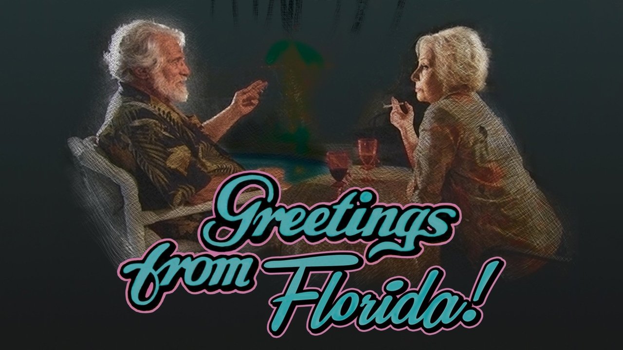 Backdrop image for movie Greetings from Florida!