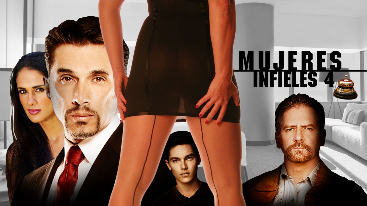 Backdrop image for movie Mujeres infieles 4
