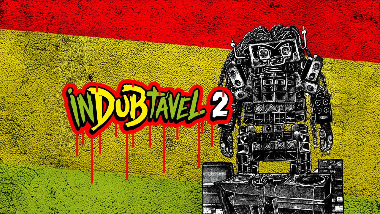 Backdrop image for movie InDUBtável 2 - Reggae Documento