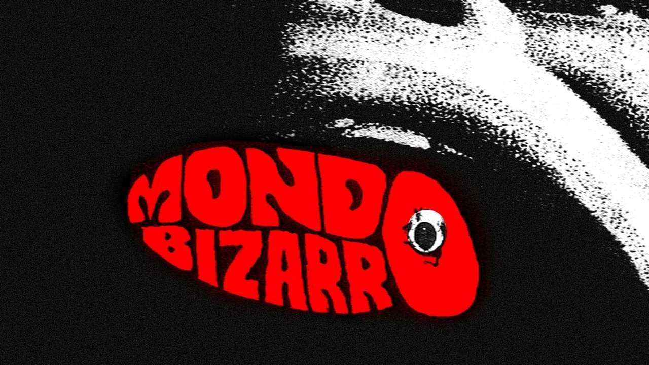 Backdrop image for movie Mondo Bizarro