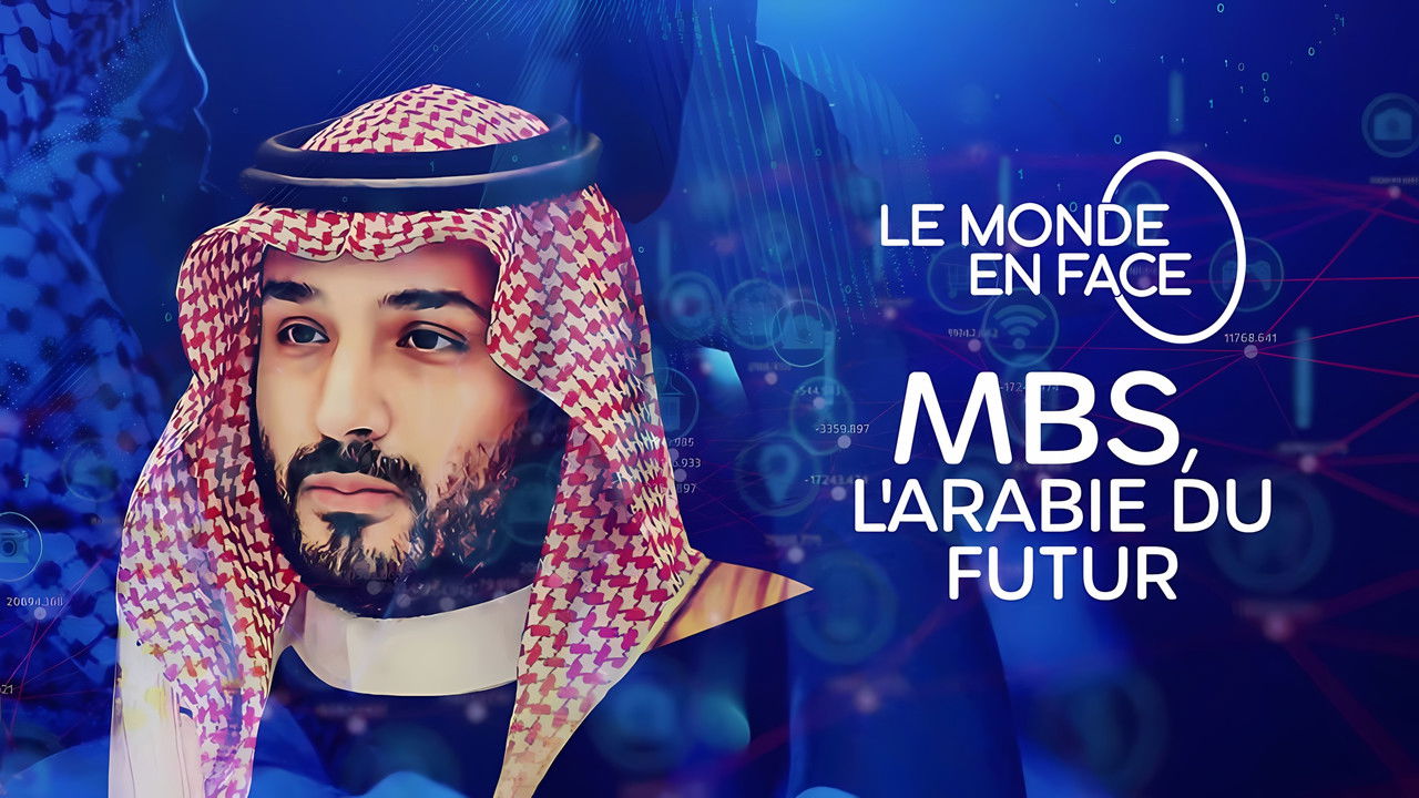 Backdrop image for movie MBS, the Arabia of the future