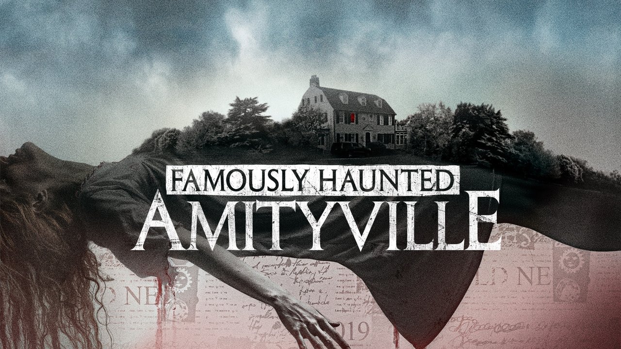 Backdrop image for movie Famously Haunted: Amityville