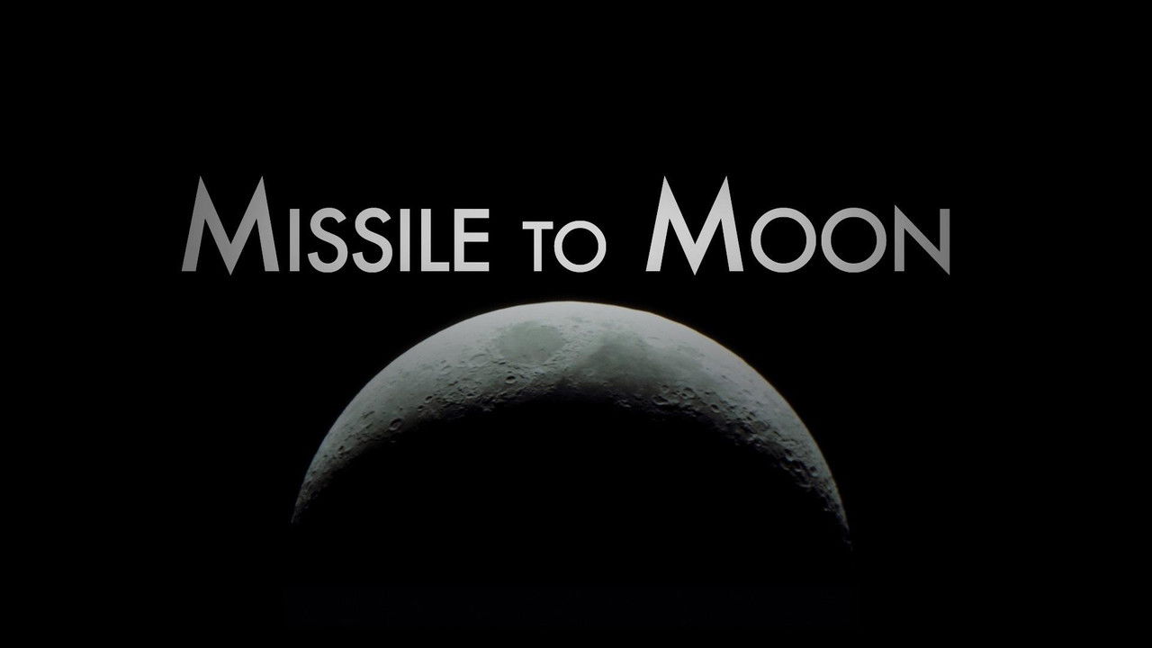 Backdrop image for movie Missile to Moon