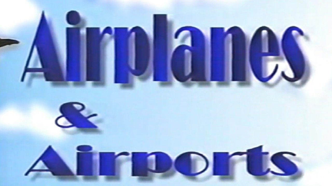 Backdrop image for movie Airplanes & Airports