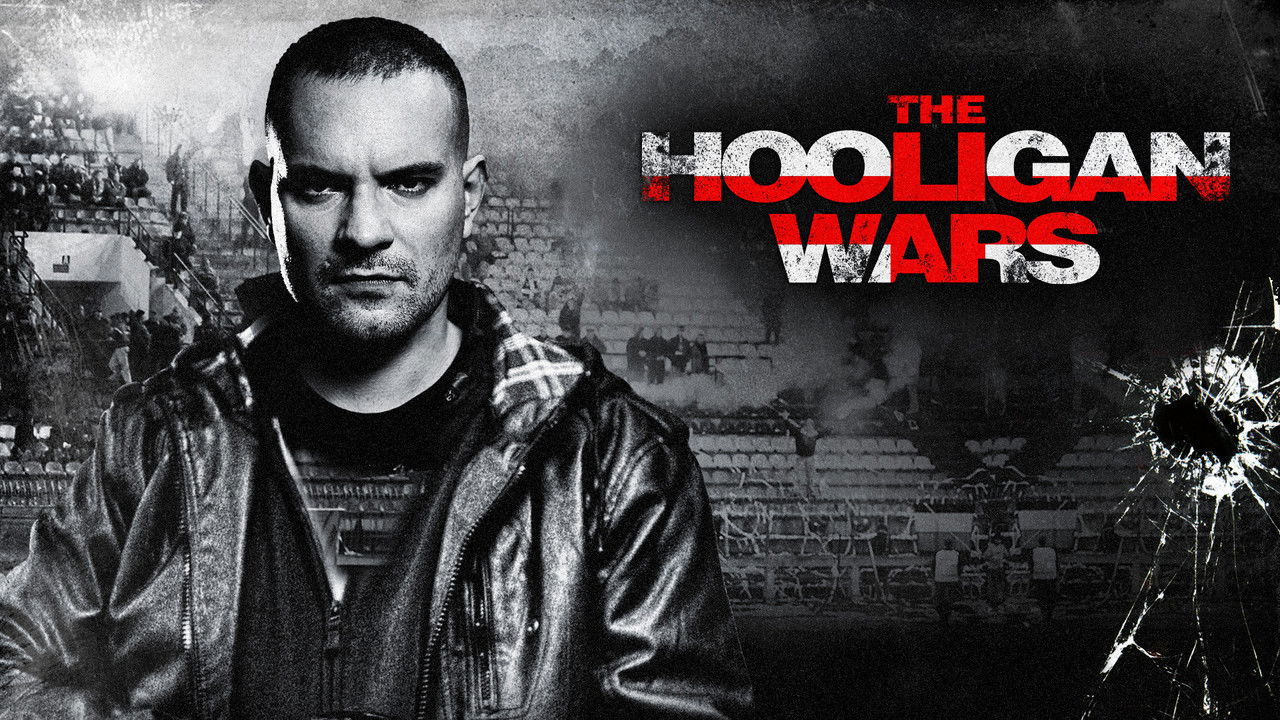 Backdrop image for movie The Hooligan Wars