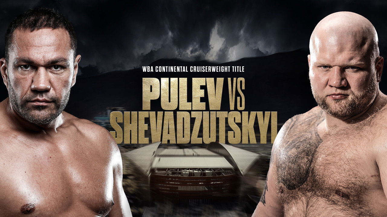 Backdrop image for movie Kubrat Pulev vs. Ihor Shevadzutskyi