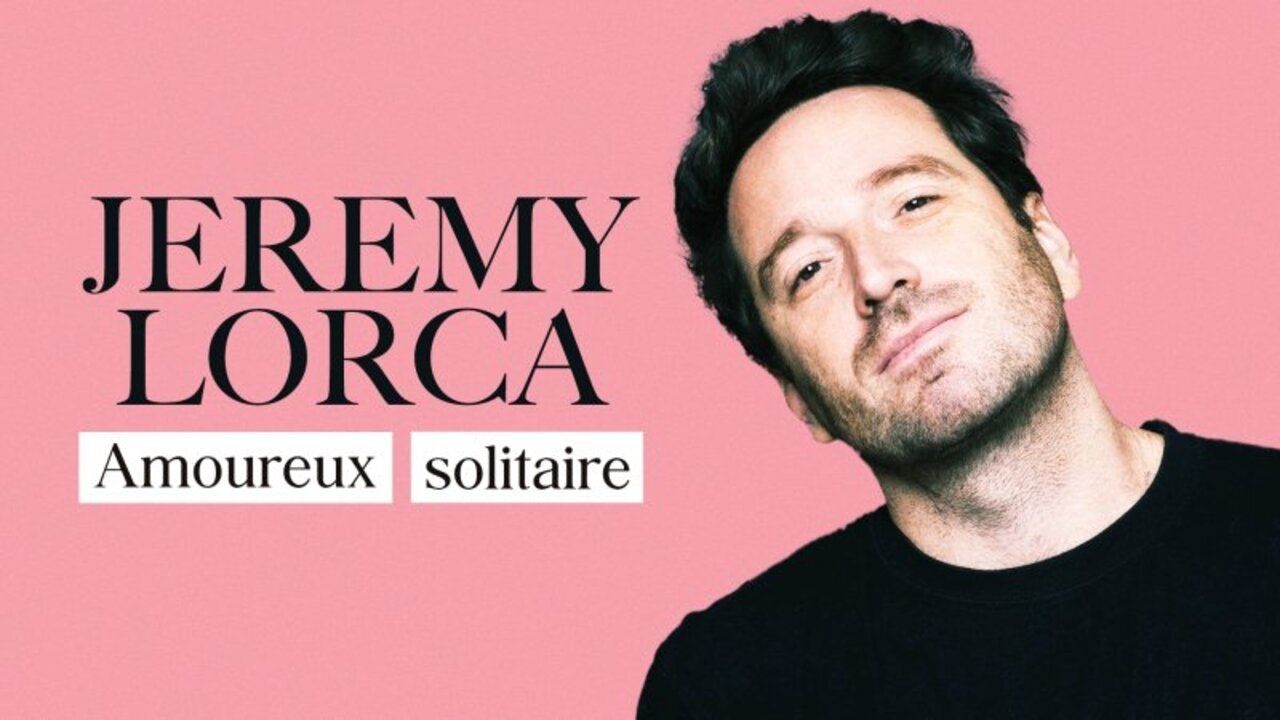 Backdrop image for movie Jérémy Lorca - Amoureux solitaire