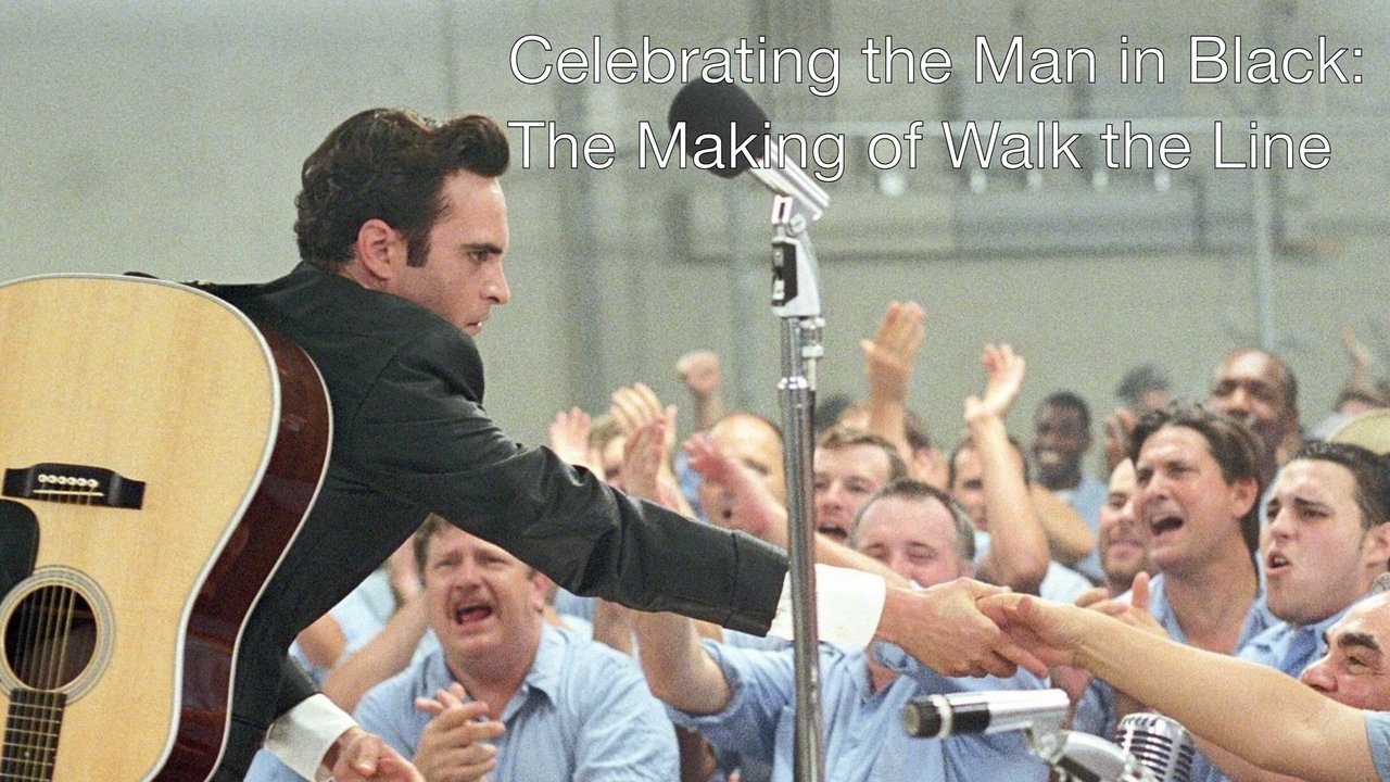 Backdrop image for movie Celebrating the Man in Black: The Making of Walk the Line