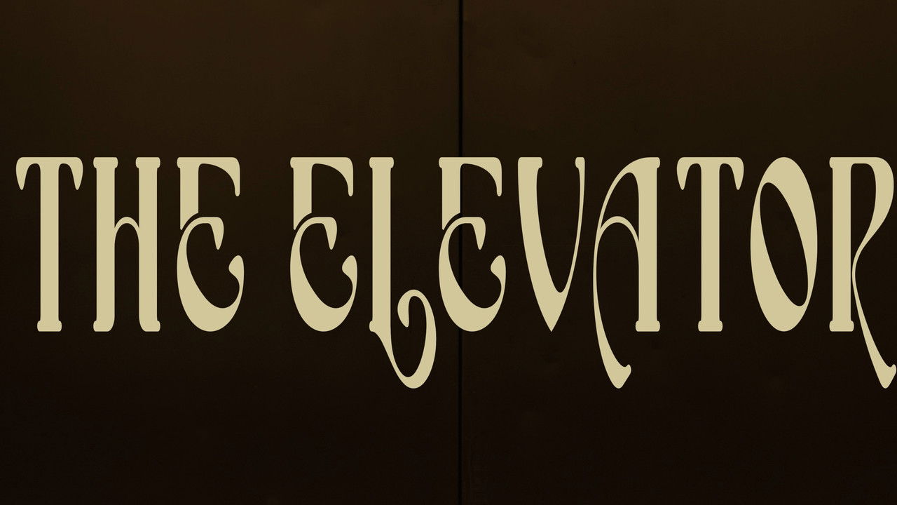 Backdrop image for movie The Elevator