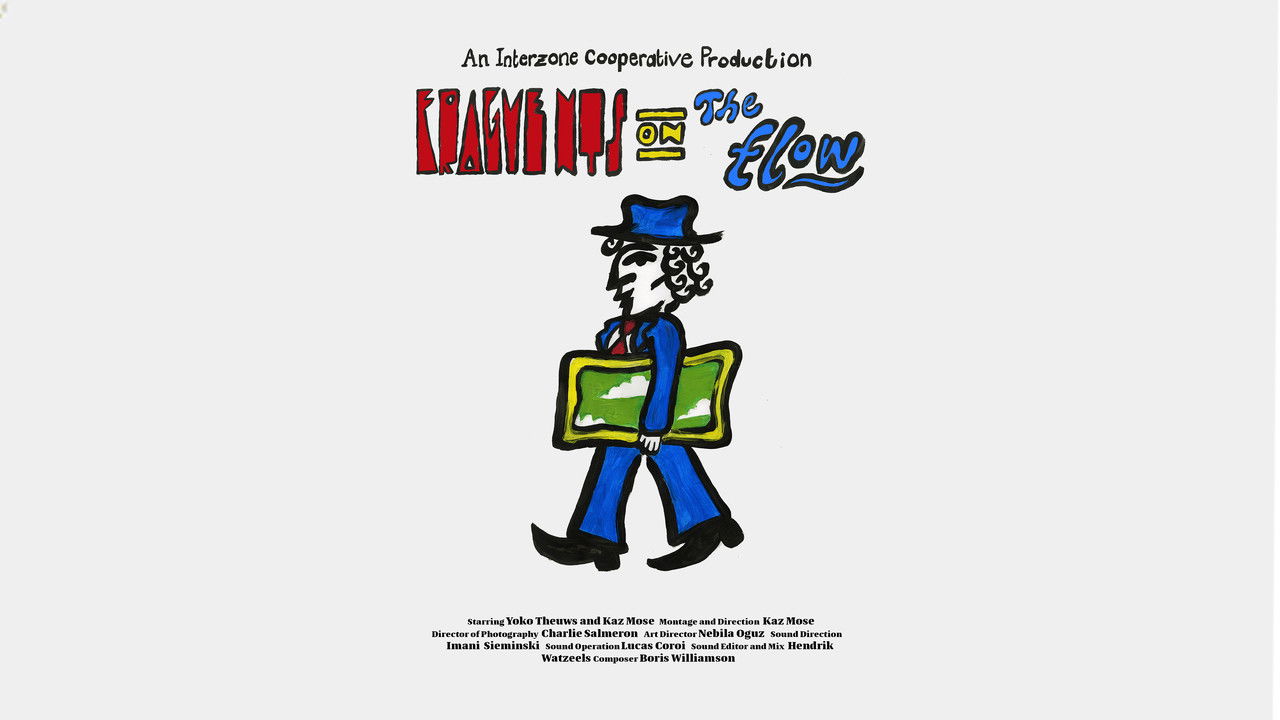 Backdrop image for movie Fragments on the flow