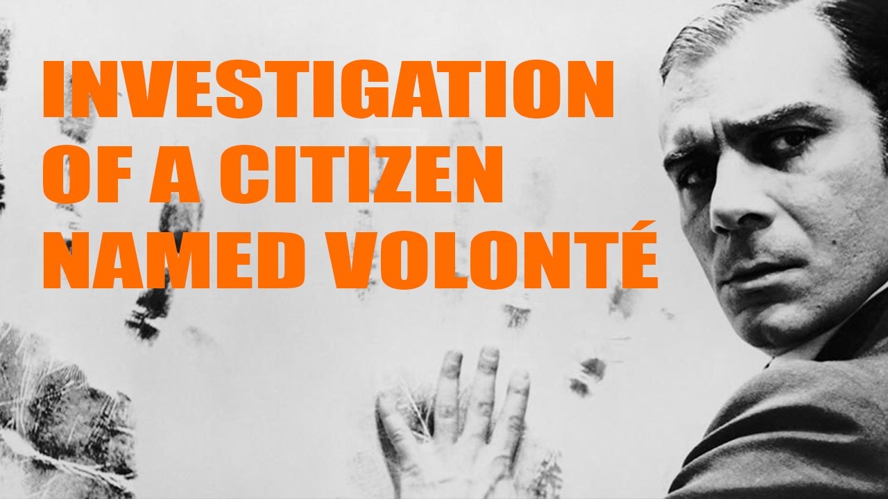 Backdrop image for movie Investigation of a Citizen Named Volonté