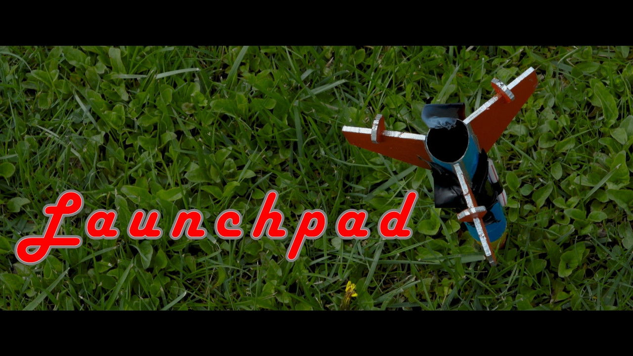 Backdrop image for movie Launchpad