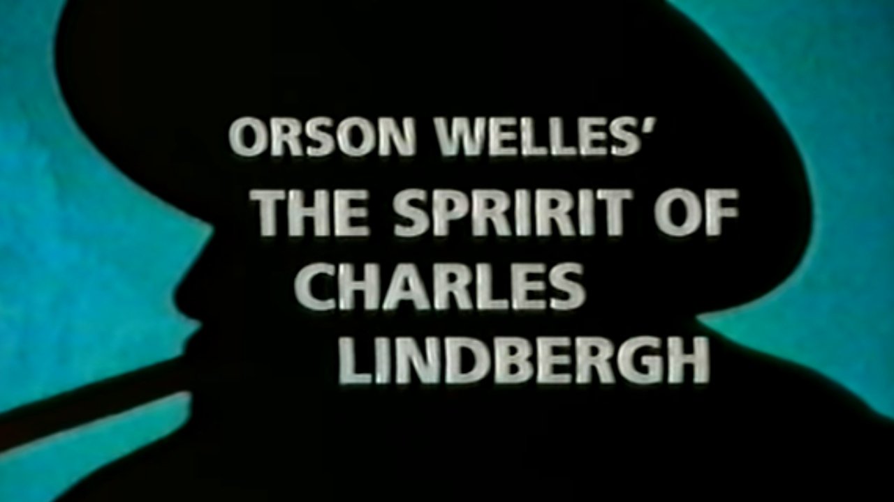 Backdrop image for movie The Spirit of Charles Lindbergh