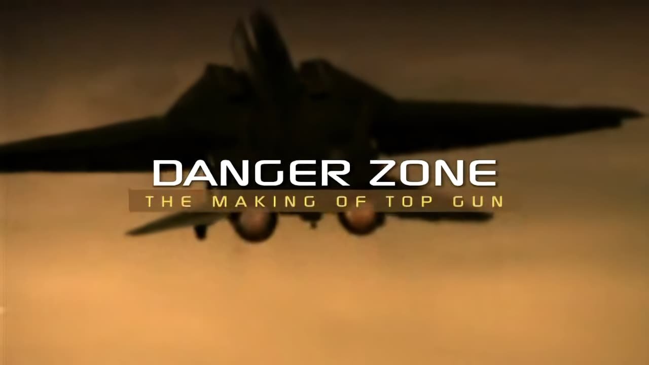 Backdrop image for movie Danger Zone: The Making of Top Gun