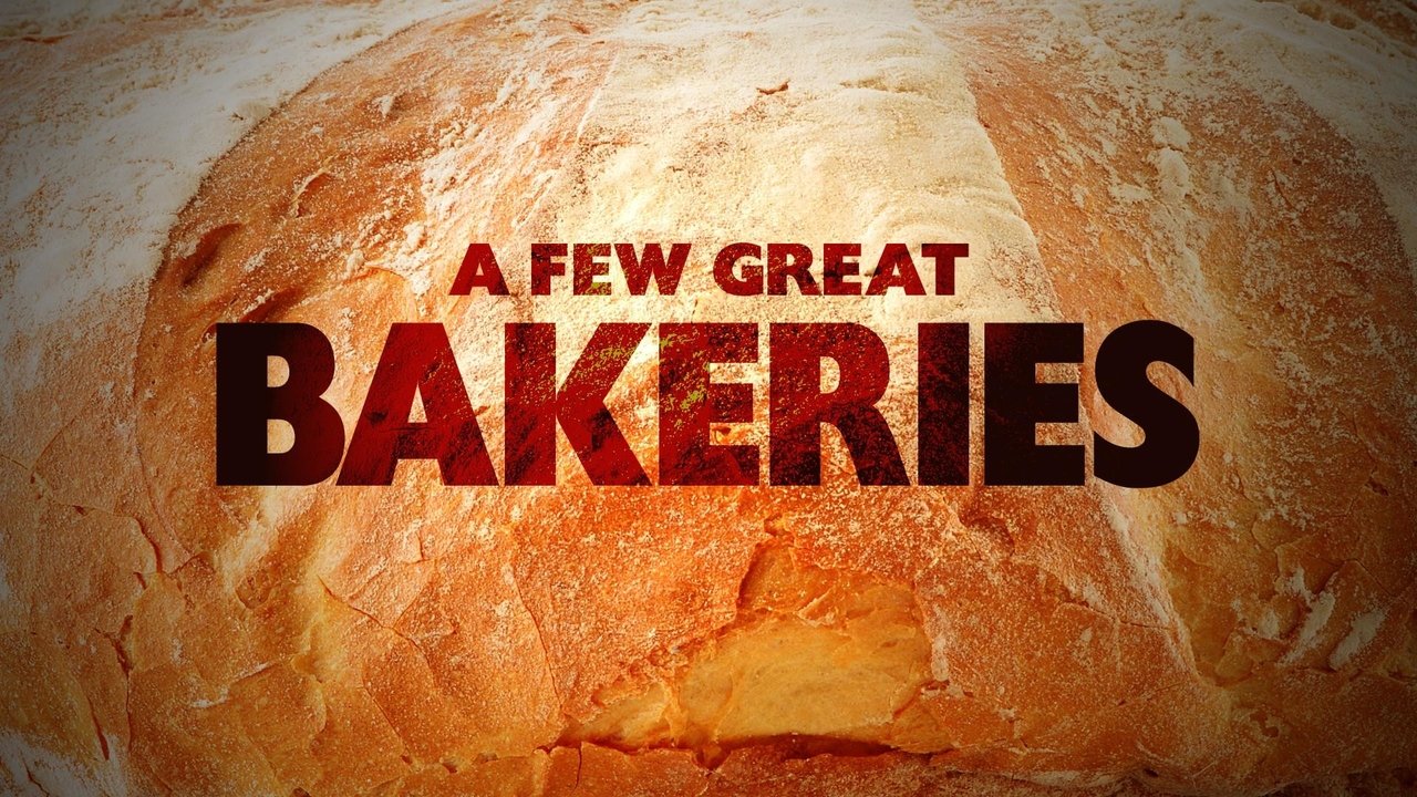 Backdrop image for movie A Few Great Bakeries