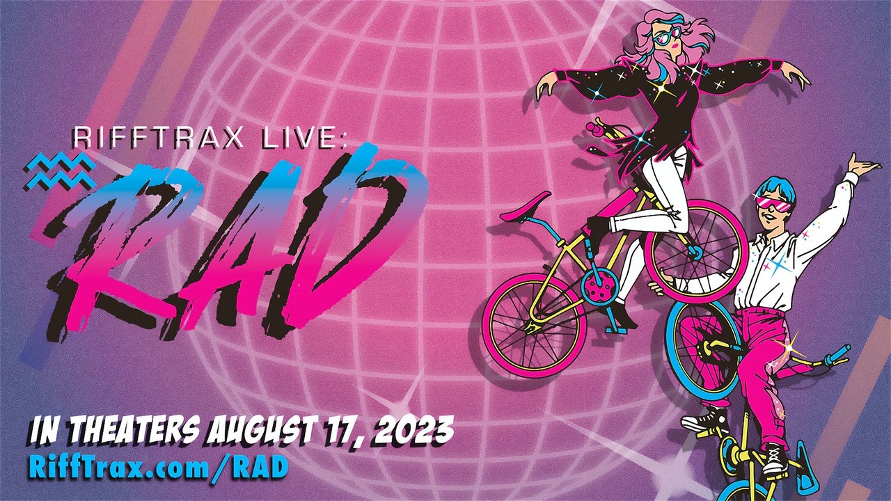 Backdrop image for movie RiffTrax Live: RAD