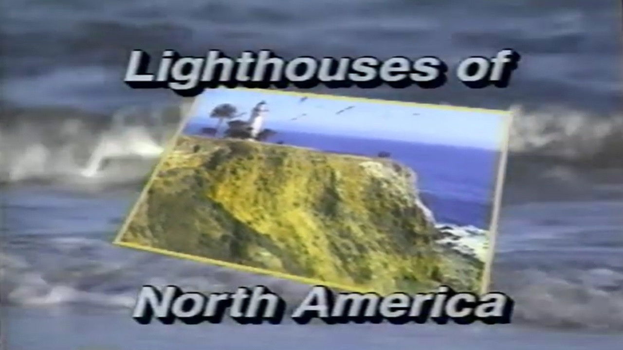 Backdrop image for movie Lighthouses of North America