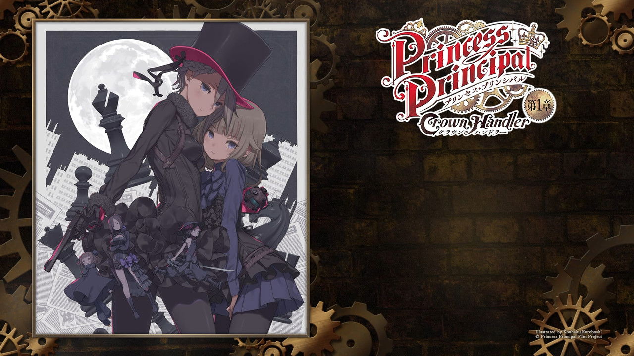 Backdrop image for movie Princess Principal Crown Handler: Chapter 1 – Busy Easy Money