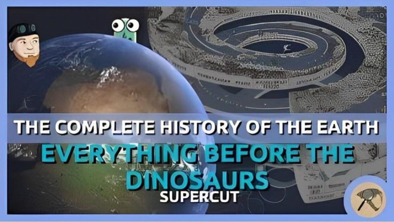 Backdrop image for movie The Complete History of the Earth: Everything Before the Dinosaurs SUPERCUT