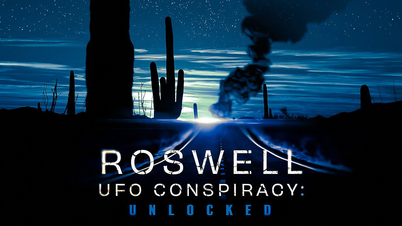 Backdrop image for movie Roswell UFO Conspiracy: Unlocked