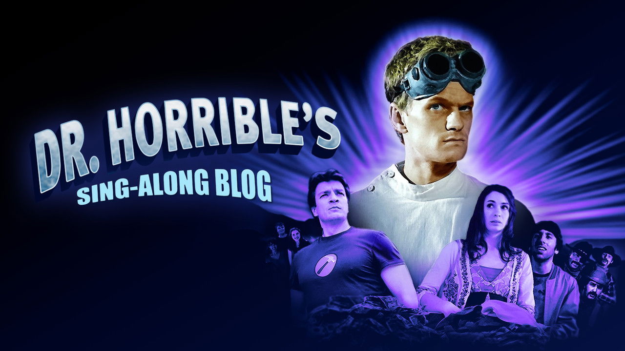 Backdrop image for movie Dr. Horrible's Sing-Along Blog