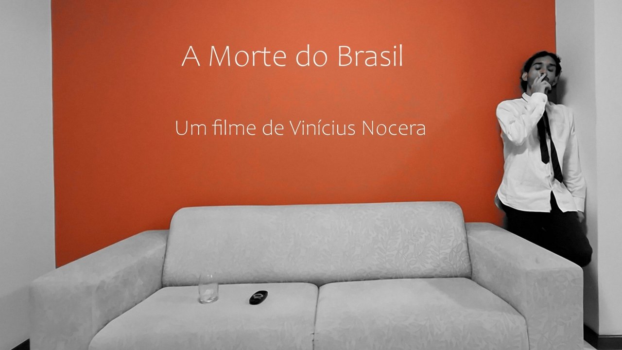 Backdrop image for movie A Morte do Brasil