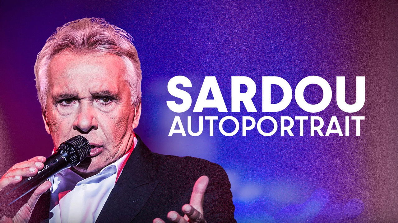 Backdrop image for movie Sardou, autoportrait