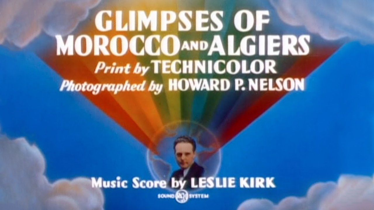 Backdrop image for movie Glimpses of Morocco and Algiers