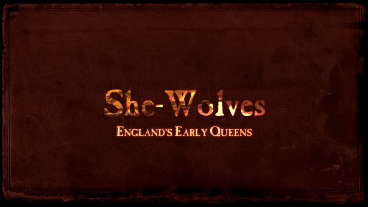 Backdrop image for movie She-Wolves: England's Early Queens
