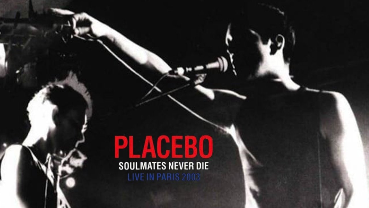 Backdrop image for movie Placebo: Soulmates Never Die: Live in Paris 2003