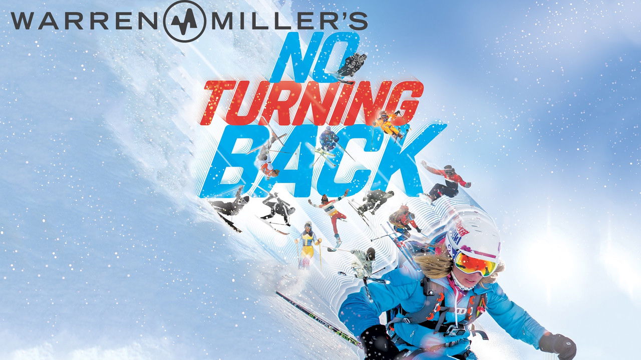Backdrop image for movie Warren Miller's No Turning Back