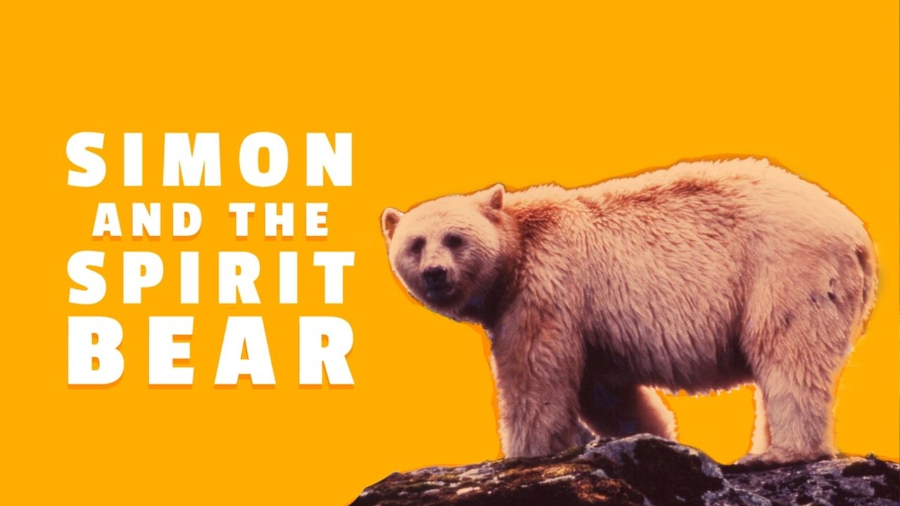 Backdrop image for movie Simon and the Spirit Bear