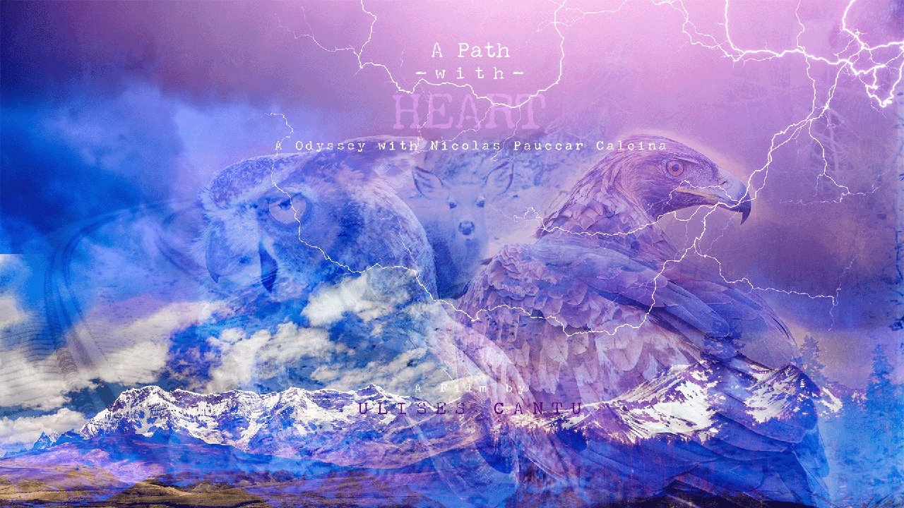Backdrop image for movie A Path with Heart, A Odyssey with Nicolas Pauccar Calcina