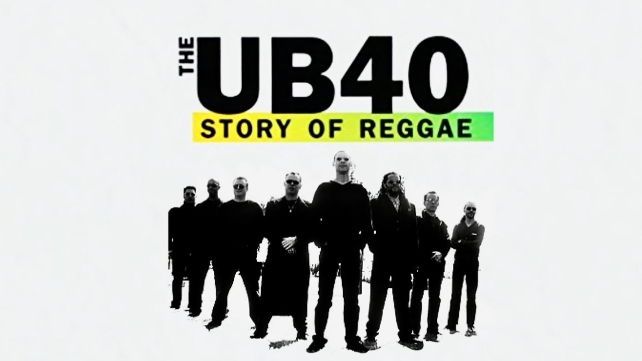 Backdrop image for movie The UB40: Story of Reggae