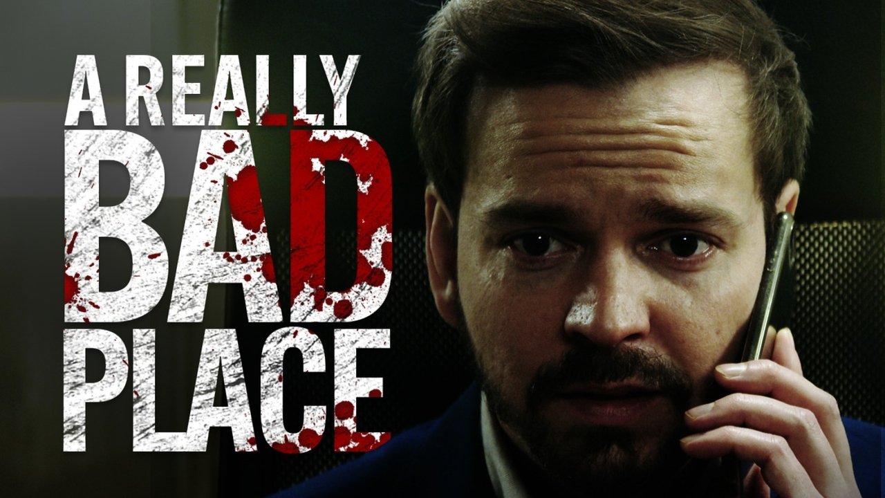 Backdrop image for movie A Really Bad Place